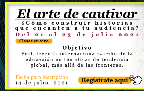 Curso: "El arte de cautivar Cómo construir historias que encanten a tu audiencia?" (Registro)